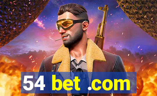 54 bet .com